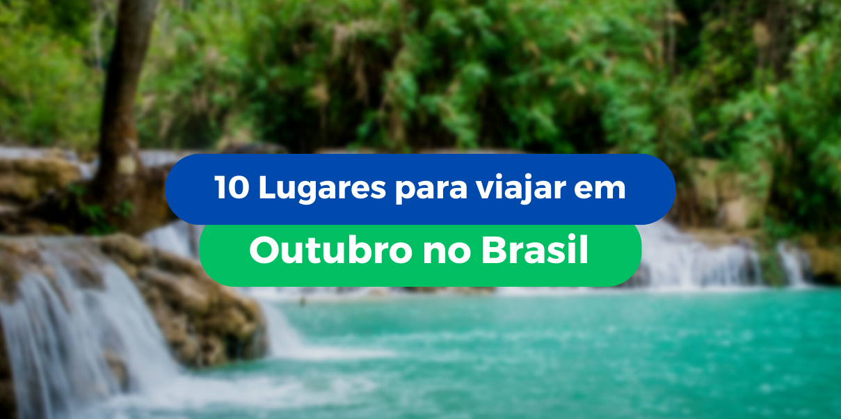 Melhores lugares para visitar em outubro